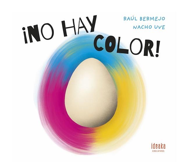 NO HAY COLOR! | 9788414037317 | BERMEJO CABEZAS, RAÚL | Llibreria L'Illa - Llibreria Online de Mollet - Comprar llibres online