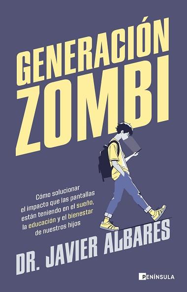 GENERACIÓN ZOMBI | 9788411003766 | ALBARES, JAVIER