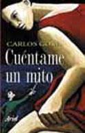 CUENTAME UN MITO | 9788434412149 | GOÑI, CARLOS | Llibreria L'Illa - Llibreria Online de Mollet - Comprar llibres online