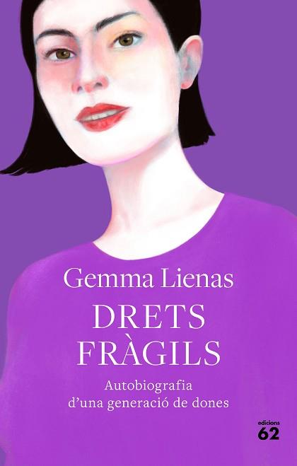 DRETS FRÀGILS | 9788429778885 | LIENAS, GEMMA | Llibreria L'Illa - Llibreria Online de Mollet - Comprar llibres online