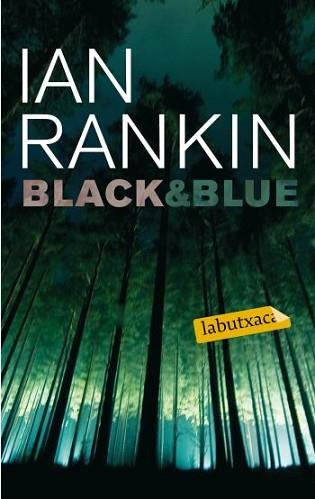 BLACK AND BLUE | 9788499300603 | RANKIN, IAN