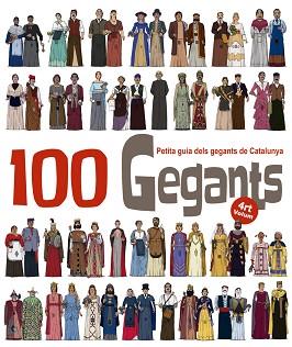 100 GEGANTS. VOLUM 4 | 9788494634673 | GARRIDO RAMOS, AITOR | Llibreria L'Illa - Llibreria Online de Mollet - Comprar llibres online