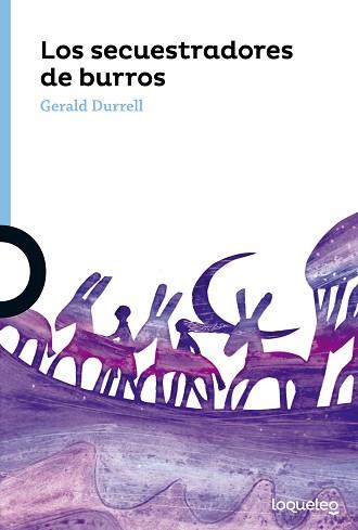 SECUESTRADORES DE BURROS, LOS | 9788491220497 | DURRELL, GERALD | Llibreria L'Illa - Llibreria Online de Mollet - Comprar llibres online
