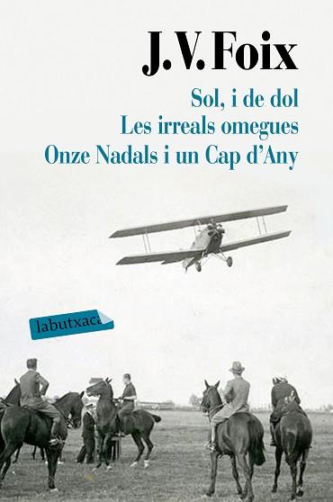 SOL I DE DOL LES IRREALS OMEGUES. ONZE NADALS I UN CAP D'ANY | 9788417031626 | FOIX I MAS, J. V.