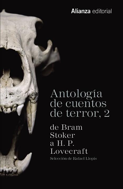 ANTOLOGÍA DE CUENTOS DE TERROR 2 | 9788491040910 | VARIOS AUTORES | Llibreria L'Illa - Llibreria Online de Mollet - Comprar llibres online