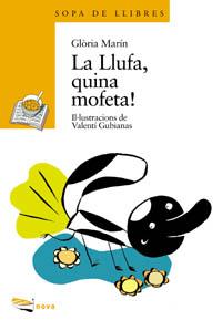 LLUFA, QUINA MOFETA!, LA | 9788448907068 | MARIN, GLORIA | Llibreria L'Illa - Llibreria Online de Mollet - Comprar llibres online