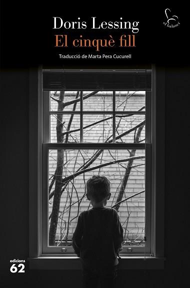 CINQUÈ FILL, EL | 9788429782868 | LESSING, DORIS | Llibreria L'Illa - Llibreria Online de Mollet - Comprar llibres online