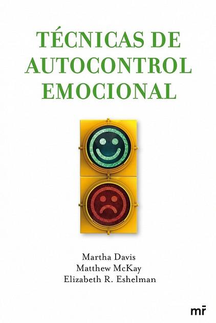 TECNICAS DE AUTOCONTROL EMOCIONAL | 9788427035140 | DAVIS, MARTHA / MATTHEW MCKAY / ELIZABETH R.ESHELM