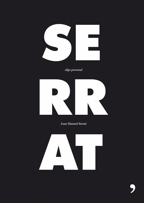 ALGO PERSONAL | 9788484606888 | SERRAT, JOAN MANUEL | Llibreria L'Illa - Llibreria Online de Mollet - Comprar llibres online