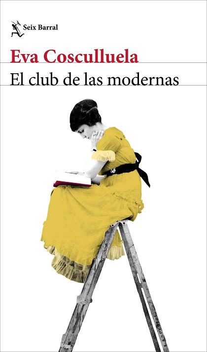 CLUB DE LAS MODERNAS, EL | 9788432249822 | COSCULLUELA, EVA | Llibreria L'Illa - Llibreria Online de Mollet - Comprar llibres online