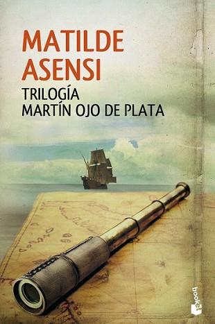 TRILOGÍA MARTÍN OJO DE PLATA | 9788408137283 | ASENSI, MATILDE | Llibreria L'Illa - Llibreria Online de Mollet - Comprar llibres online