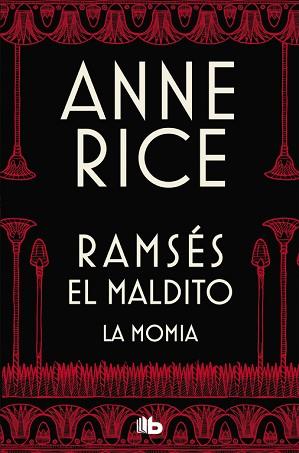 MOMIA O RAMSÉS EL MALDITO, LA | 9788490705827 | RICE, ANNE