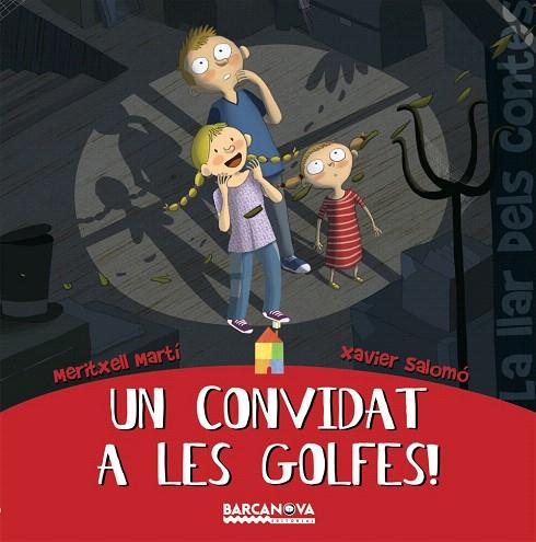 CONVIDAT A LES GOLFES! (LA LLAR DELS CONTES) | 9788448923792 | SALOMO, XAVIER / MARTI, MERITXELL