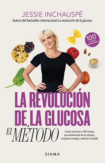 REVOLUCIÓN DE LA GLUCOSA EL MÉTODO, LA | 9788411191937 | INCHAUSPÉ, JESSIE