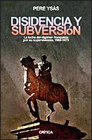 DISIDENCIA Y SUBVERSION | 9788484325567 | YSAS, PERE