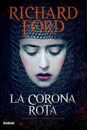 CORONA ROTA, LA | 9788492915590 | FORD, RICHARD