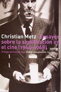 ENSAYOS SOBRE LA SIGNIFICACION EN EL CINE (1965-1968) | 9788449311925 | METZ, CHRISTIAN | Llibreria L'Illa - Llibreria Online de Mollet - Comprar llibres online