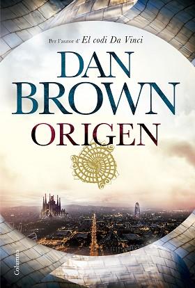 ORIGEN | 9788466423151 | BROWN, DAN | Llibreria L'Illa - Llibreria Online de Mollet - Comprar llibres online
