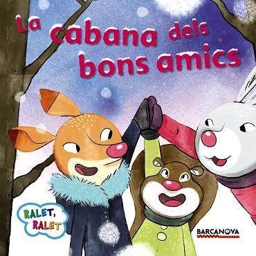 CABANA DELS BONS AMICS, LA | 9788448938208 | BALDÓ, ESTEL/GIL, ROSA/SOLIVA, MARIA | Llibreria L'Illa - Llibreria Online de Mollet - Comprar llibres online
