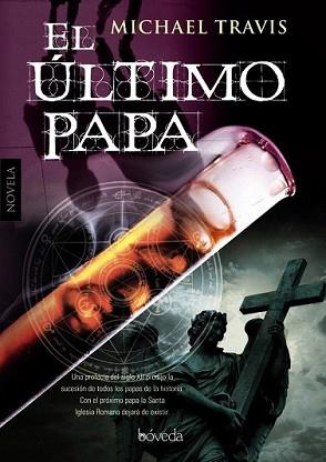 ÚLTIMO PAPA, EL | 9788493939892 | TRAVIS, MICHAEL