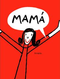 MAMA (ALBUM IL.) | 9788498670875 | IMAPLA