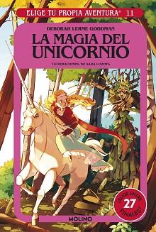 ELIGE TU PROPIA AVENTURA 11 - LA MAGIA DEL UNICORNIO | 9788427221758 | GOODMAN, DEBORAH LERME | Llibreria L'Illa - Llibreria Online de Mollet - Comprar llibres online