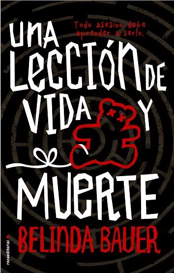 LECCIÓN DE VIDA Y MUERTE, UNA | 9788416498369 | BAUER, BELINDA