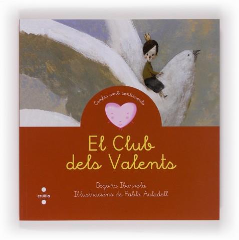 CLUB DELS VALENTS, EL | 9788466131667 | IBARROLA, BEGOÑA | Llibreria L'Illa - Llibreria Online de Mollet - Comprar llibres online