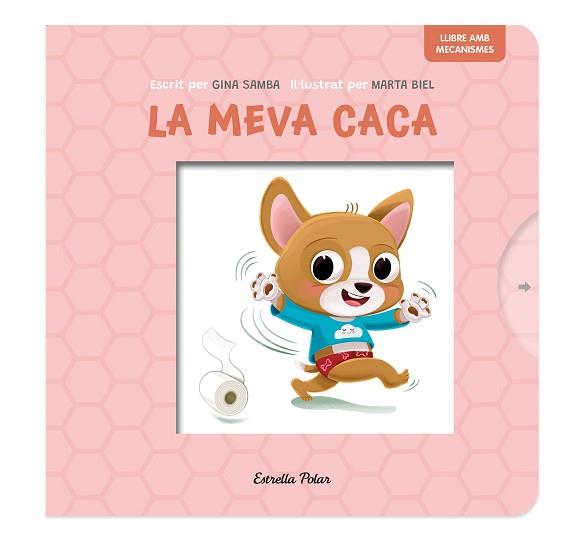 MEVA CACA, LA | 9788413899718 | SAMBA, GINA/BIEL, MARTA | Llibreria L'Illa - Llibreria Online de Mollet - Comprar llibres online