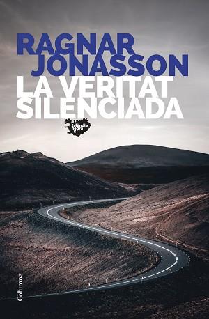 VERITAT SILENCIADA, LA | 9788466430845 | JÓNASSON, RAGNAR | Llibreria L'Illa - Llibreria Online de Mollet - Comprar llibres online