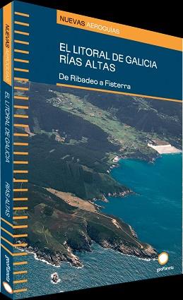 LITORAL DE GALICIA. RÍAS ALTAS, EL | 9788408054351 | FRAGA, MARCOS | Llibreria L'Illa - Llibreria Online de Mollet - Comprar llibres online