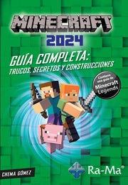 MINECRAFT 2024. GUÍA COMPLETA. TRUCOS, SECRETOS Y CONSTRUCCIONES. | 9788419857835 | GÓMEZ SALAMANCA, JOSE MARIA | Llibreria L'Illa - Llibreria Online de Mollet - Comprar llibres online
