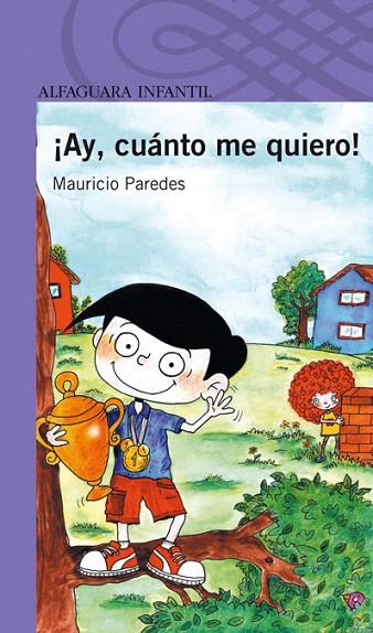 AY CUANTO ME QUIERO | 9788420421957 | PAREDES, MAURICIO | Llibreria L'Illa - Llibreria Online de Mollet - Comprar llibres online