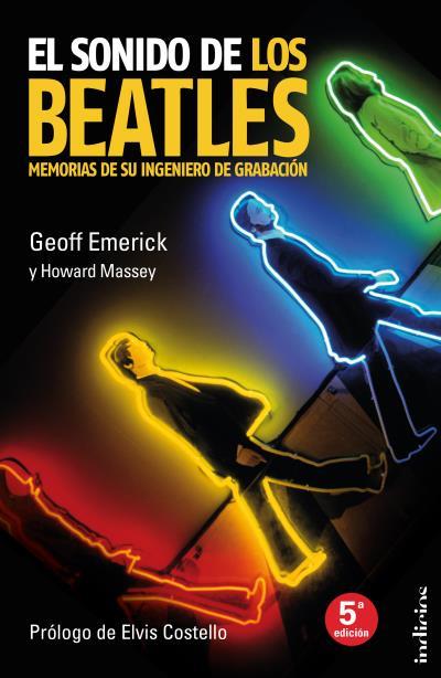 SONIDO DE LOS BEATLES, EL | 9788493795443 | EMERICK, GEOFF/MASSEY, HOWARD | Llibreria L'Illa - Llibreria Online de Mollet - Comprar llibres online