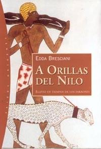 A ORILLAS DEL NILO | 9788449311345 | BRESCIANI, EDDA | Llibreria L'Illa - Llibreria Online de Mollet - Comprar llibres online