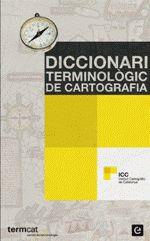 DICCIONARI TERMINOLOGIC DE CARTOGRAFIA | 9788441219953 | A.A.V.V.