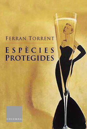ESPECIES PROTEGIDES | 9788466403573 | TORRENT, FERRAN | Llibreria L'Illa - Llibreria Online de Mollet - Comprar llibres online