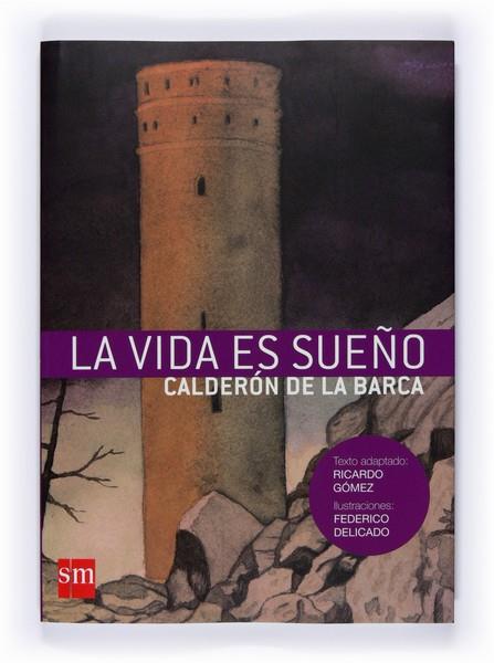 VIDA ES SUEÑO, LA | 9788467528800 | CALDERÓN DE LA BARCA, PEDRO