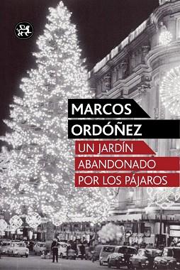 JARDÍN ABANDONADO POR LOS PÁJAROS, UN | 9788415325741 | ORDOÑEZ, MARCOS | Llibreria L'Illa - Llibreria Online de Mollet - Comprar llibres online