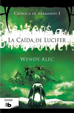 CAÍDA DE LUCIFER, LA | 9788490700082 | ALEC, WENDY