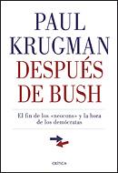 DESPUES DE BUSH | 9788484322085 | KRUGMAN, PAUL