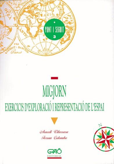 MIGJORN : EXERCICIS D'EXPLORACI| I REPRESENTACI| | 9788485729753 | VILARRASA, Araceli ; Colombo, Ferran | Llibreria L'Illa - Llibreria Online de Mollet - Comprar llibres online