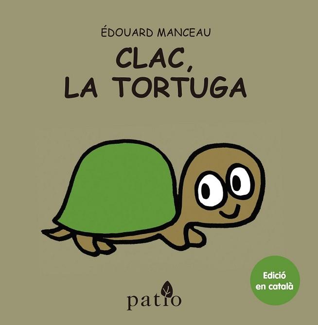 CLAC LA TORTUGA | 9788416256778 | MANCEAU, ÉDOUARD