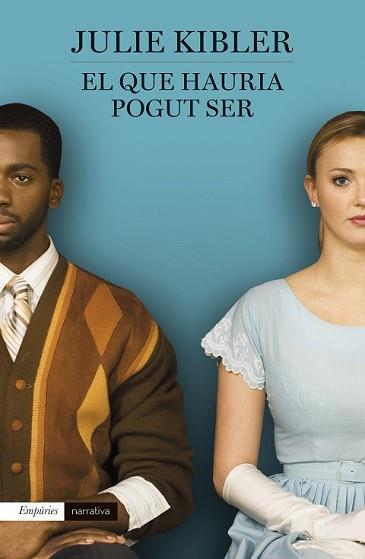 QUE HAURIA POGUT SER, EL | 9788497874090 | KIBLER, JULIE | Llibreria L'Illa - Llibreria Online de Mollet - Comprar llibres online