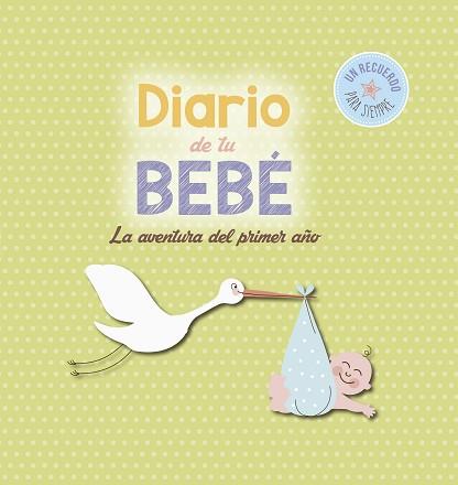 DIARIO DE TU BEBÉ | 9788416012619 | Llibreria L'Illa - Llibreria Online de Mollet - Comprar llibres online