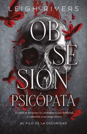 OBSESIÓN PSICÓPATA | 9788415955436 | RIVERS, LEIGH | Llibreria L'Illa - Llibreria Online de Mollet - Comprar llibres online