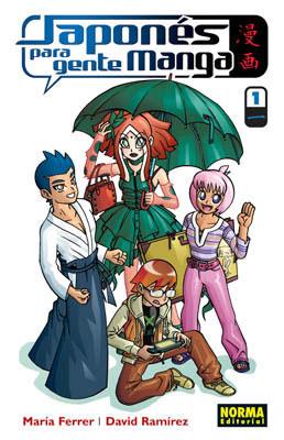 JAPONES PARA GENTE MANGA 1 | 9788498144314 | RAMIREZ, DAVID (1974- ) | Llibreria L'Illa - Llibreria Online de Mollet - Comprar llibres online