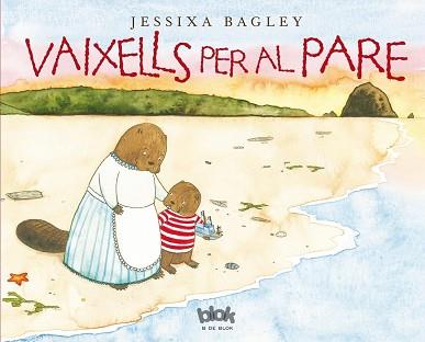 VAIXELLS PER AL PARE | 9788416075973 | BAGLEY, JESSIXA | Llibreria L'Illa - Llibreria Online de Mollet - Comprar llibres online