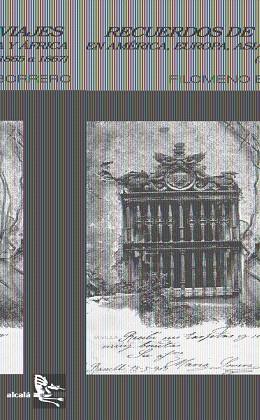 RECUERDOS DE VIAJES EN AMERICA,EUROPA,ASIA Y AFRICA 1865-67 | 9788496806474 | BORRERO, FILOMENO | Llibreria L'Illa - Llibreria Online de Mollet - Comprar llibres online