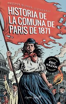 HISTORIA DE LA COMUNA DE PARÍS DE 1871, LA | 9788412281774 | LISSAGARAY, PROSPER- OLIVIER
